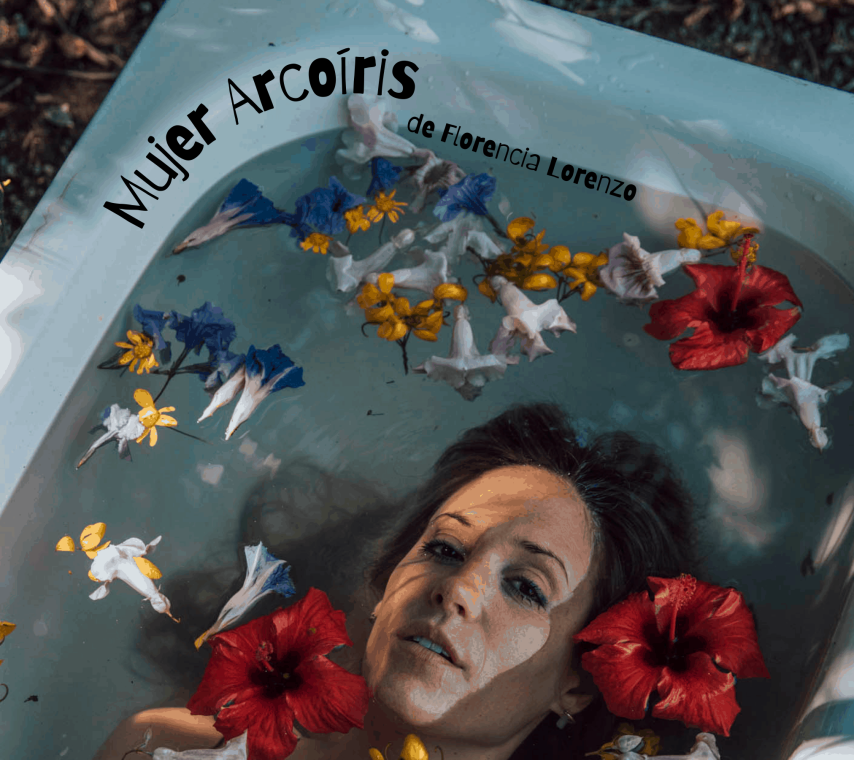 MUJER ARCOIRIS de Florencia Lorenzo